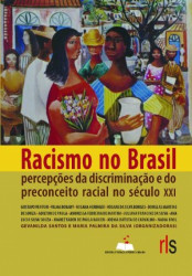 Capa de Racismo no Brasil - Gevanilda Santos; Maria Palmira da Silva
