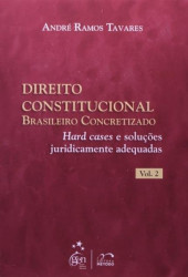 Capa de Direito Constitucional Brasileiro concretizado volume 2 - Andre Ramos Tavares