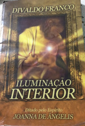 Capa de Iluminação Interior - Divaldo Pereira Franco; Espírito Joanna de Angelis