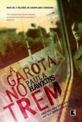 Capa de A garota no trem - Paula Hawkins