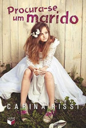 Capa de Procura-se um marido - Carina Rissi