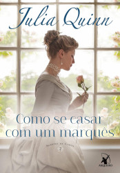 Capa de Como se casar com um marquês - Julia Quinn