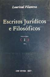 Capa de Escritos jurídicos e filosóficos volume 2 - Lourival Vilanova
