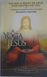 Capa de A yoga de Jesus - Paramahansa Yogananda