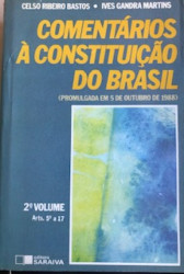 Capa de Comentários à Constituição do Brasil volume 2 - Celso Ribeiro Bastos; Ives Gandra Martins