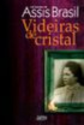 Capa de Videiras de cristal - Luiz Antônio de Assis Brasil