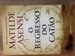 Capa de O regresso do Catão - Matilde Assensi