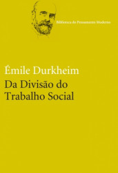 Capa de Da divisão do trabalho social - Emile Durkheim