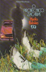 Capa de O pirotécnico Zacarias - Murilo Rubião