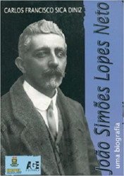 Capa de João Simões Lopes Neto - Carlos Francisco Sica Diniz