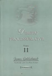 Capa de Direito Processual Civil tomo II - James Goldschmidt