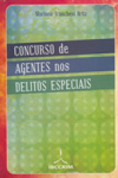 Capa de Concurso de Agentes nos Delitos Especiais - Mariana Tranchesi Ortiz