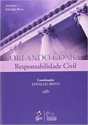 Capa de Responsabilidade civil - Orlando gomes; Edvaldo Brito (coord.)