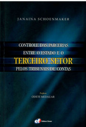 Capa de CONTROLE DAS PARCERIAS ENTRE ESTADO EO TERCEIRO SETOR - Janaina Shoenmaker