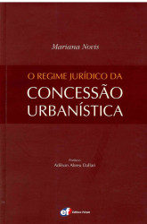 Capa de O REGIME JURÍDICO DA CONCESSÃO URBANÍSTICA - Mariana Novis