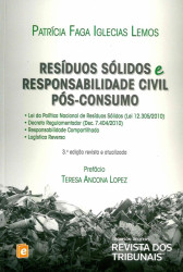 Capa de RESÍDUOS SÓLIDOS E RESPONSABILIDADE CIVIL PÓS CONSUMO - Patrícia Faga I. Lemos