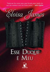 Capa de Esse duque é meu - Eloisa James
