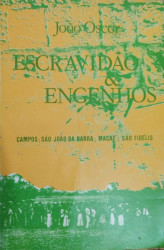 Capa de Escravidão & Engenhos - João Oscar