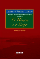 Capa de O Homem e o Brejo - Alberto Ribeiro Lamego