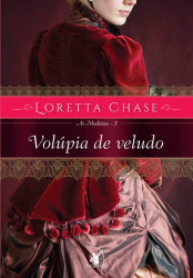 Capa de Volúpia de veludo - Loretta Chase
