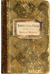 Capa de Confiança cega - Brennan Manning