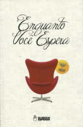 Capa de Enquanto você espera - Nelson Jr.; Mario Freitas