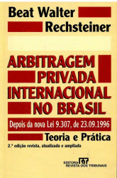 Capa de ARBITRAGEM PRIVADEA INERNACIONAL NO BRASIL - Beat Walter Rechsteiner