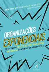 Capa de Organizações exponenciais - Salim Ismail; Michael S. Malone; Yuri Van Geest