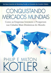 Capa de Conquistando mercados mundiais - Philip Kotler; Milton Kotler