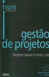 Capa de A gestão de projetos - Stephen Barker; Rob Cole