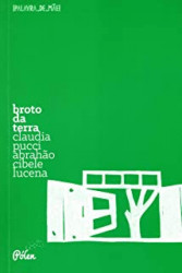 Capa de Broto da terra - Claudia Pucci Abrahão