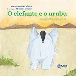 Capa de O elefante e o urubu - Mauro Pereira Alvim