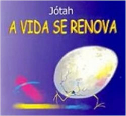 Capa de A vida se renova - Jótah