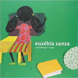 Capa de Euzébia Zanza - Camila Fillinger