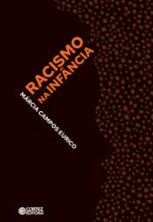 Capa de Racismo na infância - Márcia Campos Eurico