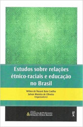 Capa de Estudos sobre relações étnico-raciais e educação no Brasil - Wilma de Nazaré Baía Coelho (org.); Julvan Moreira de Oliveira (org.)