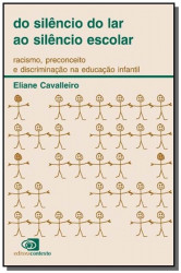 Capa de Do silêncio do lar ao silêncio escolar - Eliane Cavalleiro