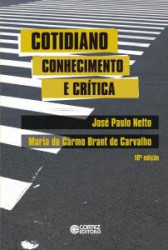 Capa de Cotidiano - José Paulo Netto; Maria do Carmo Brant de Carvalho