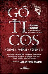 Capa de Góticos II - Luiz Antonio Aguiar