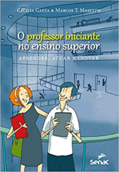 Capa de O professor iniciante no ensino superior - Cecília Gaeta; Marcos T. Masetto
