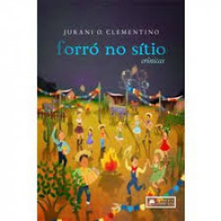 Capa de Forró no Sítio Crônicas - Jurani O. Clementino