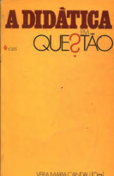 Capa de A didática em questão - Vera Maria Candau