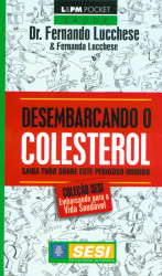Capa de Desembarcando o colesterol - Fernando Lucchese; Fernanda Lucchese