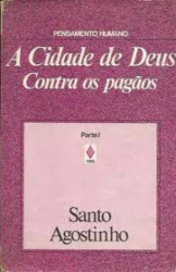 Capa de A cidade de Deus parte I - Santo Agostinho