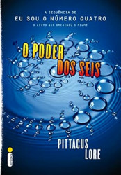 Capa de O poder dos seis - Pittacus Lore