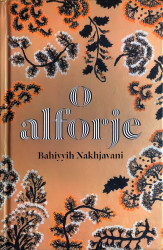 Capa de O alforje - Bahiyyih Nakhjavan
