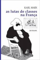 Capa de As lutas de classes na França de 1848-1850 - Karl Marx