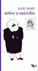 Capa de Sobre o suicídio - Karl Marx