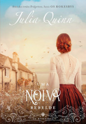 Capa de Uma noiva rebelde - Julia Quinn