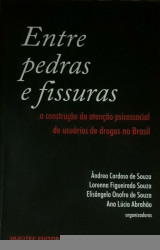Capa de Entre pedras e fissuras - Ândrea Cardoso de Souza, Lorenna Figueiredo Souza, Elisângela Onofre de Souza, Ana Lúcia Abrahão